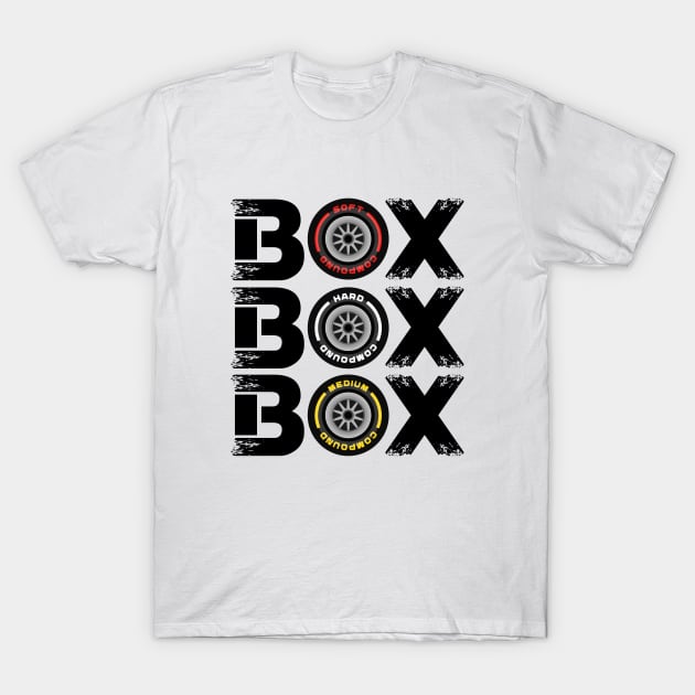 Box Box Box F1 Tyre Compound V2 Design T-Shirt by DavidSpeedDesign
